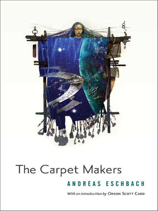 Title details for The Carpet Makers by Andreas Eschbach - Available